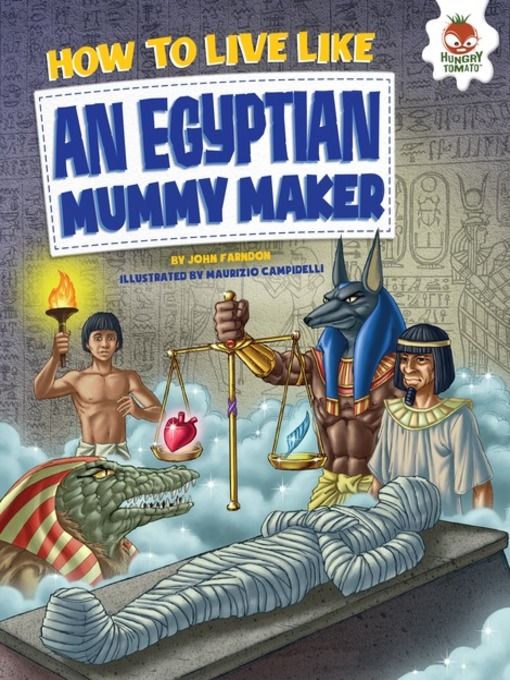 Title details for How to Live Like an Egyptian Mummy Maker by John Farndon - Available